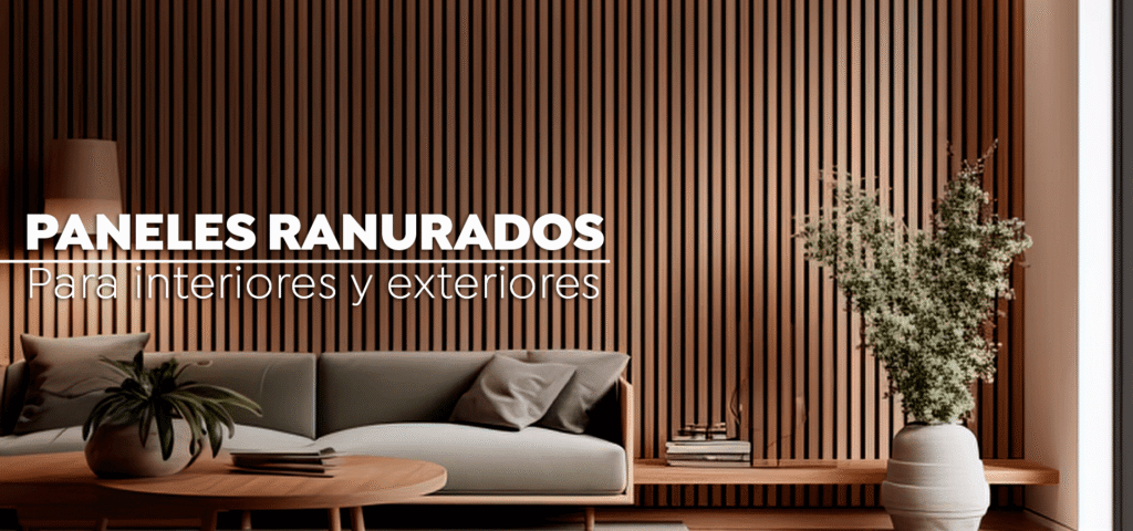 Paneles Ranurados para interiores